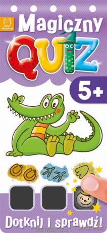 Magiczny quiz. Dotknij i sprawdź od 5 lat cz. 2 [KSIĄŻKA]