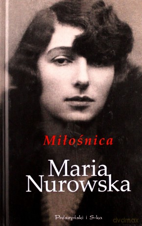 Miłośnica - Maria Nurowska [KSIĄŻKA]