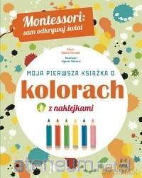 Moja pierwsza książka o kolorach - Chiara Piroddi [KSIĄŻKA]