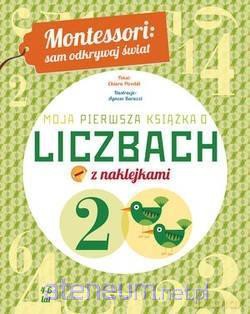 Moja pierwsza książka o liczbach - Chiara Piroddi [KSIĄŻKA]