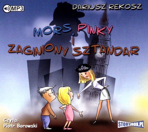 Mors, Pinky i zaginiony sztandar - Dariusz Rekosz [AUDIOBOOK]