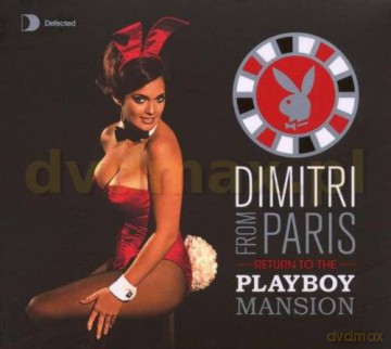 Dimitri From Paris: Return To The Playboy Mansion (digipack) [2CD]
