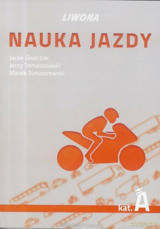 Nauka jazdy kategoria A [KSIĄŻKA]