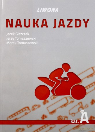 Nauka jazdy kategoria A [KSIĄŻKA]