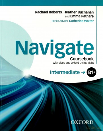 Navigate Intermediate B1+ Coursebook [KSIĄŻKA]