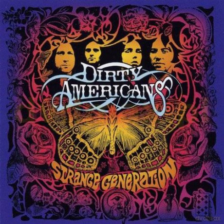 Dirty Americans: Strange Generation [CD]