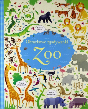 Obrazkowe zgadywanki. Zoo [KSIĄŻKA]