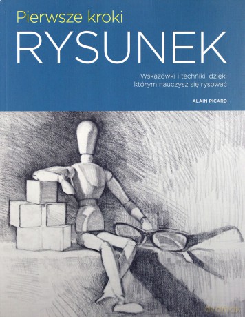 Pierwsze kroki: Rysunek [KSIĄŻKA]