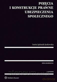 Pojęcia i konstrukcje prawne ubezpieczenia [KSIĄŻKA]
