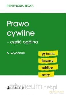 Prawo cywilne - część ogólna - Marcin Hałgas, Piotr Kostański [KSIĄŻKA]