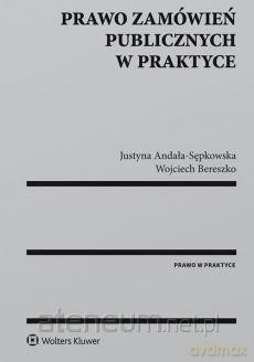 Prawo zamówień publicznych w praktyce [KSIĄŻKA]