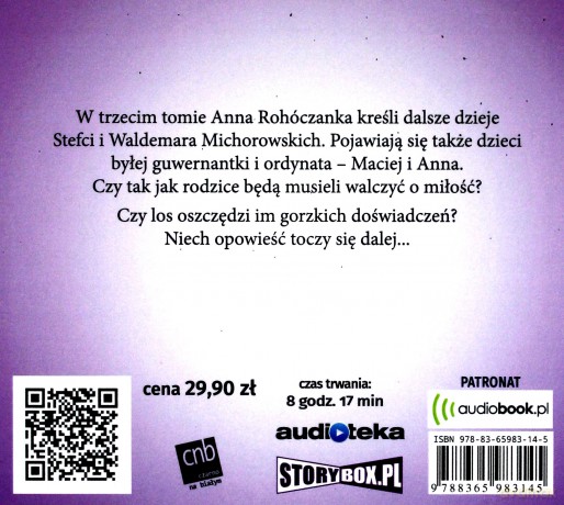 Saga rodu Michorowskich (Tom 3) Rodzeństwo - Anna Rohóczanka [AUDIOBOOK]