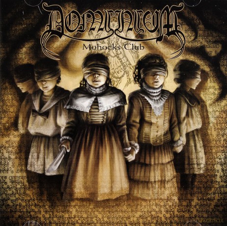 Dominium: Mohock's Club [CD]