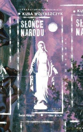 Słońce narodu - Jakub Wojtaszczyk [KSIĄŻKA]