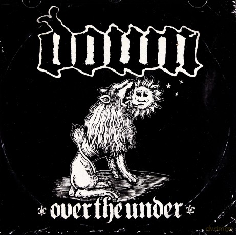 Down: Over The Under [CD]