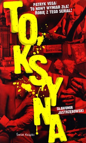 Toksyna - Sławomir Jastrzębowski [KSIĄŻKA]