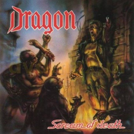 Dragon: Scream Of Death (Remastered + Bonus Tracks) (digipack) [CD]