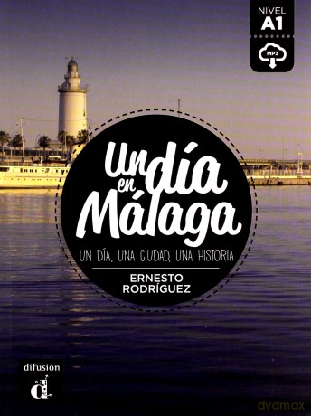 Un dia en Malaga - Ernesto Rodriguez [KSIĄŻKA]