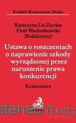 Ustawa o roszczeniach o naprawienie szkody [KSIĄŻKA]