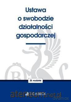 Ustawa o swobodzie działalności gospodarczej [KSIĄŻKA]