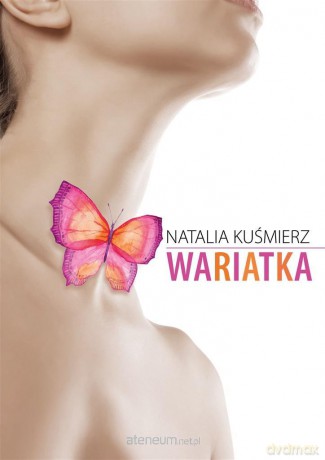 Wariatka - Natalia Kuśmierz [KSIĄŻKA]