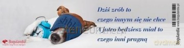 Zakładka do książki - Dziś zrób to czego innym
