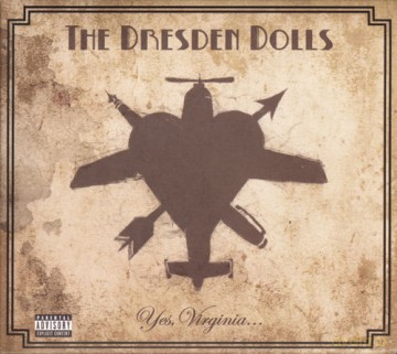 The Dresden Dolls: Yes, Virginia (digipack) [CD]