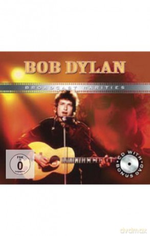 Bob Dylan: Broadcast Rarities [CD]+[DVD]