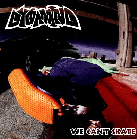 Dynamind: We Can't Skate [CD]
