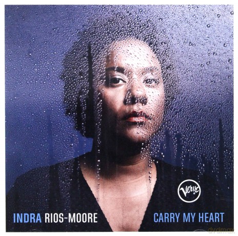 Indra Rios-Moore: Carry My Heart [CD]