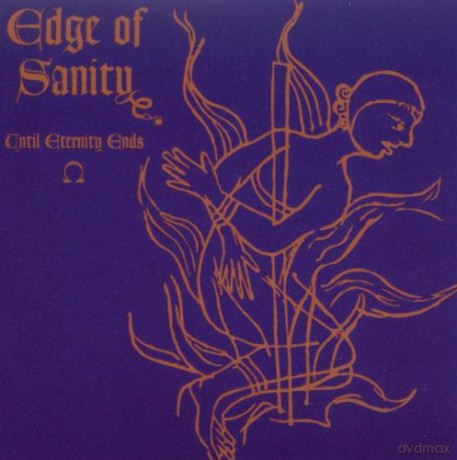 Edge Of Sanity: Until Eternity Ends [CD]