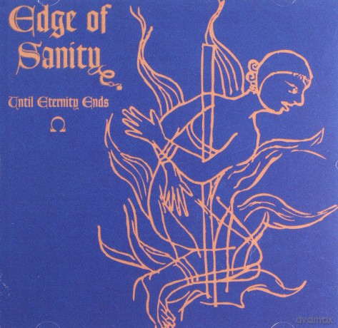 Edge Of Sanity: Until Eternity Ends [CD]