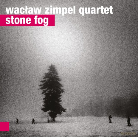 Wacław Zimpel Quartet: Stone Fog (ecopack) [CD]