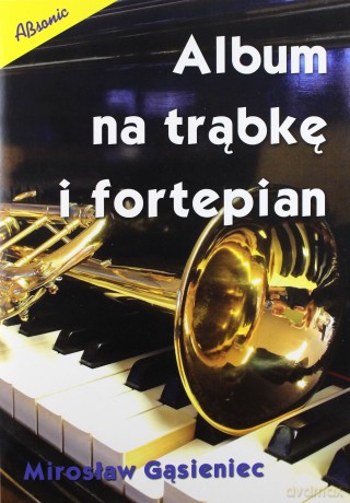 Album na Trąbkę i Fortepian [KSIĄŻKA]