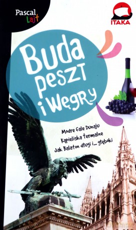 Budapeszt i Węgry. Pascal lajt - Wiesława Rusin [KSIĄŻKA]