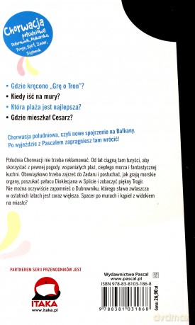 Chorwacja południowa, Dubrownik Makarska Trogir Split Zadar Szybenik. Pascal lajt - Aleksandra Zagórska-Chabros [KSIĄŻKA]