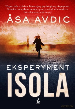 Eksperyment Isola - SA Avdic [KSIĄŻKA]
