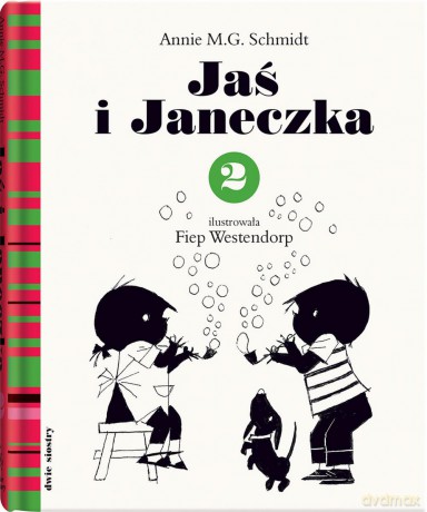 Jaś i Janeczka 2 - Annie M.G. Schmidt [KSIĄŻKA]