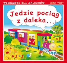 Jedzie pociąg z daleka [KSIĄŻKA]