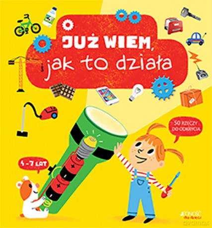 Już wiem jak to działa - Cecile Jugla [KSIĄŻKA]