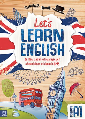 Lets learn english. Zestaw zadań utrwalających słownictwo w klasie 5-8 [KSIĄŻKA]