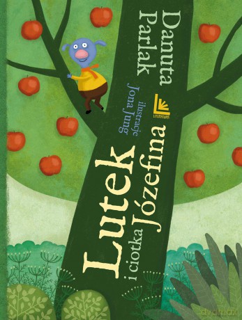 Lutek i ciotka Józefina - Danuta Parlak [KSIĄŻKA]