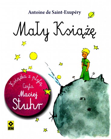 Mały Książę - Antoine De Saint-Exupery [KSIĄŻKA]