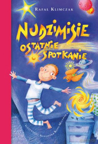 Nudzimisie. Ostatnie spotkanie - Rafał Klimczak [KSIĄŻKA]