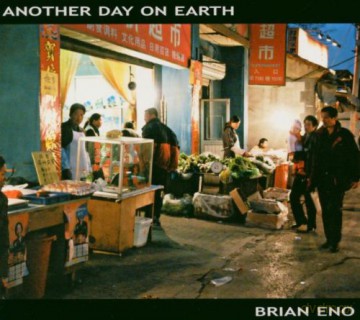 Brian Eno: Another Day On Earth [CD]