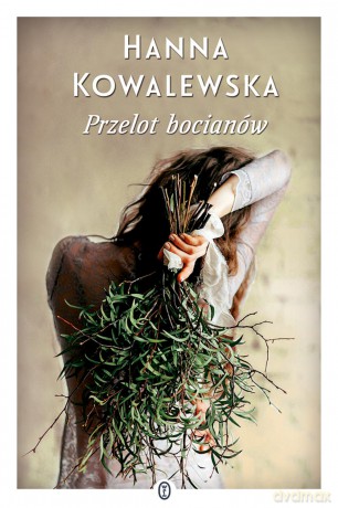 Przelot bocianów. Zawrocie (Tom 2) - Hanna Kowalewska [KSIĄŻKA]