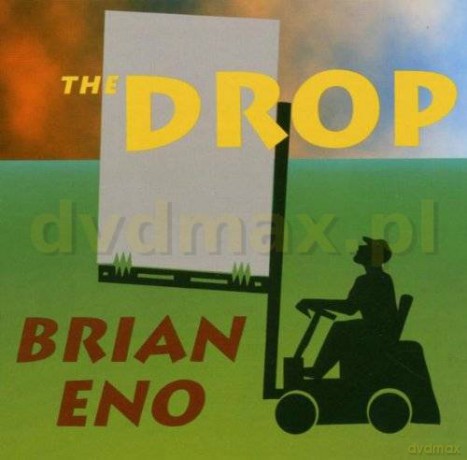 Brian Eno: The Drop [CD]