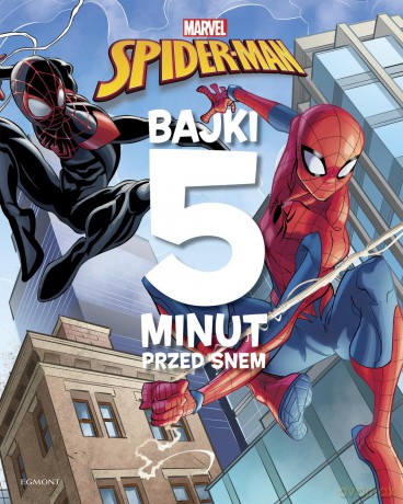 Spider man. Bajki 5 minut przed snem [KSIĄŻKA]