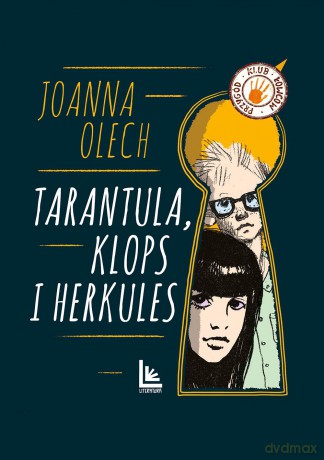 Tarantula Klops i Herkules - Joanna Olech [KSIĄŻKA]