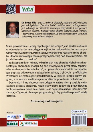 Jak pokonać Alzheimera, Parkinsona, SM i inne choroby neurodegeneracyjne - Bruce Fife [KSIĄŻKA]